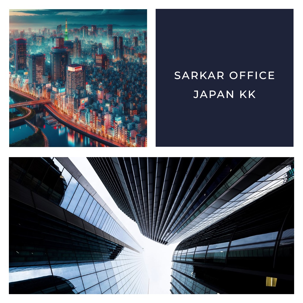 Sarkar Office® Japan Branch, Company Incorporation, Registration, Formation, Setting-up